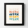 You Better Werk -Home Decor webimage 630487258